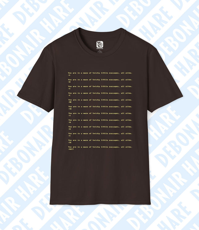 A brown t-shirt with the text "You are in a maze of twisty little passages, all alike" multiple times, with compass prompts after each.