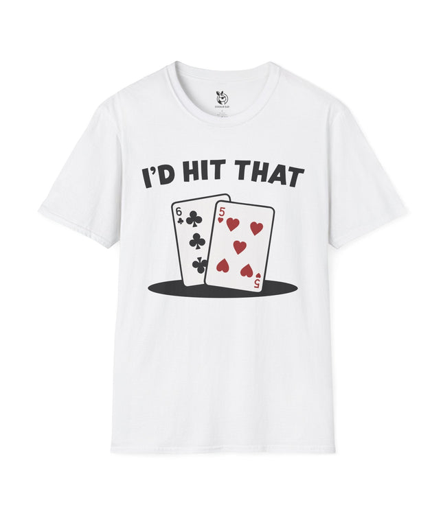 I'd Hit That Blackjack Unisex T-Shirt in White .
