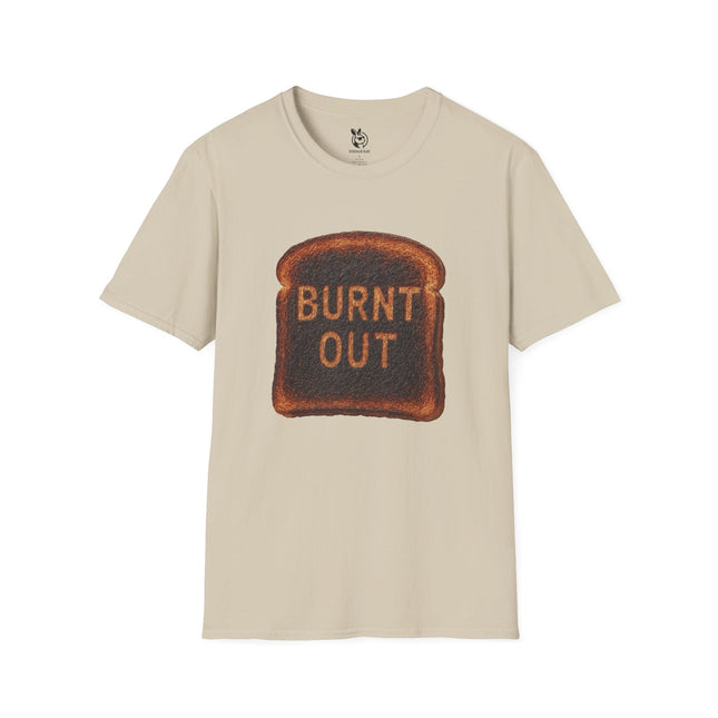 BURNT OUT Unisex T-Shirt in Sand .