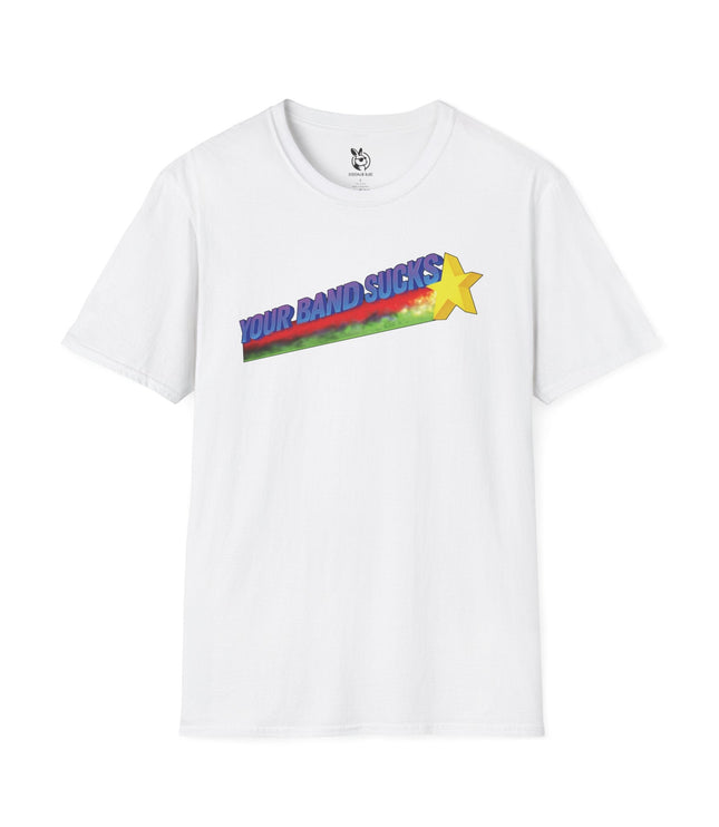 Your Band Sucks Unisex T-Shirt in White .