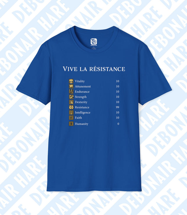 A royal blue t-shirt depicting the Dark Souls stat screen with all points in resistance, and the headline "Vive la resistance"