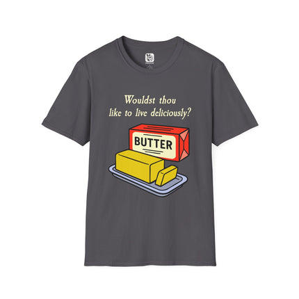 Would'st Thou Like to Love Deliciously Unisex T-Shirt in Charcoal .
