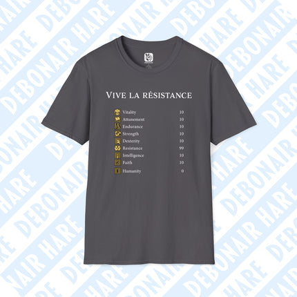 A charcoal t-shirt depicting the Dark Souls stat screen with all points in resistance, and the headline "Vive la resistance"