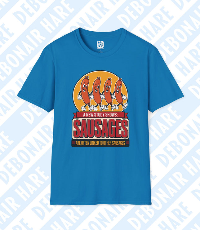 A blue t-shirt declaring a study shows that sausages are linked to other sausages