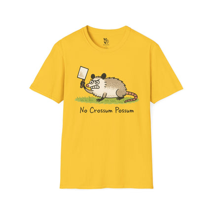 No Crossum Possum Unisex T-Shirt in Daisy .