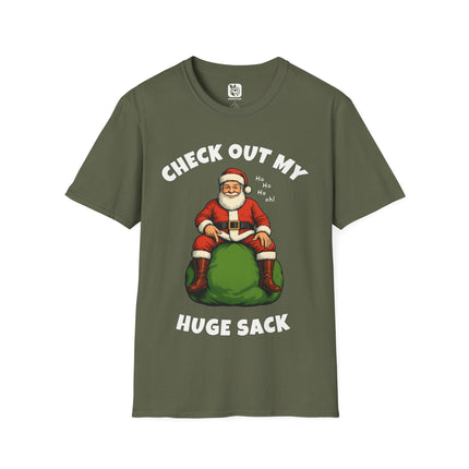 Ho Ho Huge Sack Unisex T-Shirt in Military Green .