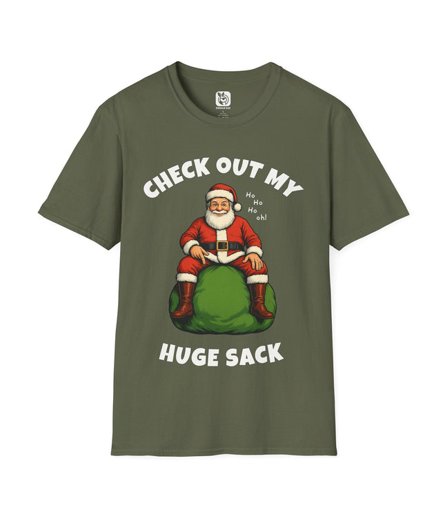 Ho Ho Huge Sack Unisex T-Shirt in Military Green .
